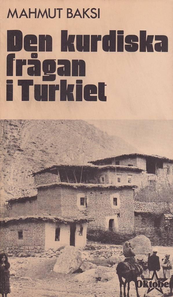 Den kurdiska fr&aring;gan i Turkiet