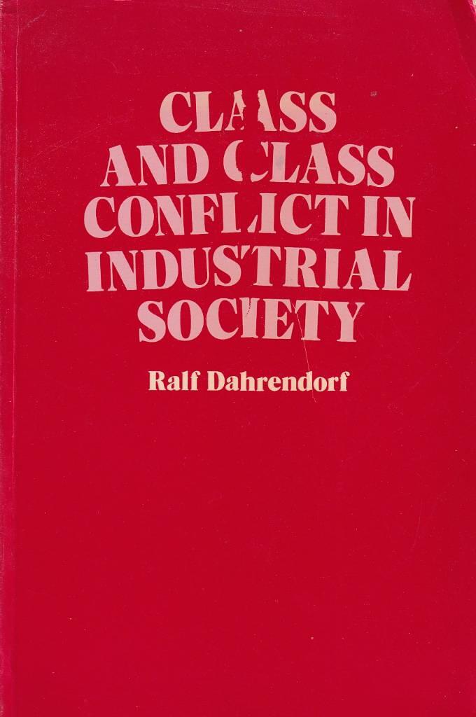 Class and class conflict in industrial society