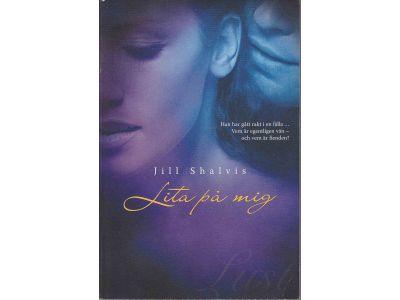 Lita p&aring; mig