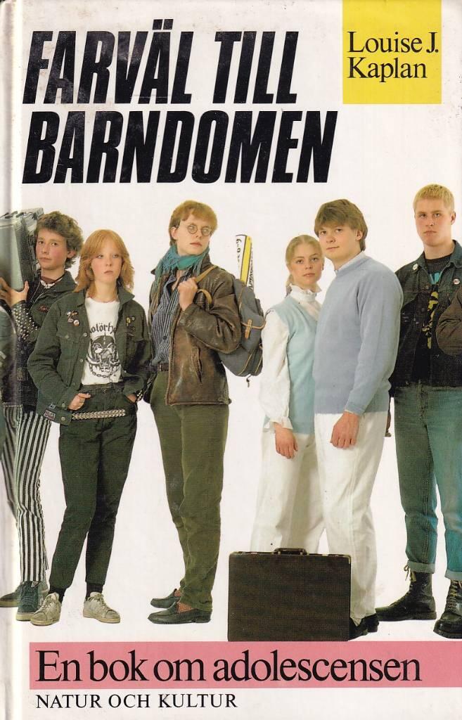 Farv&auml;l till barndomen - en bok om adolescensen