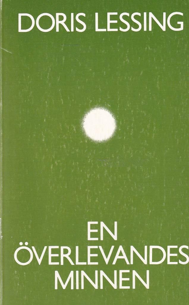 En &ouml;verlevandes minnen