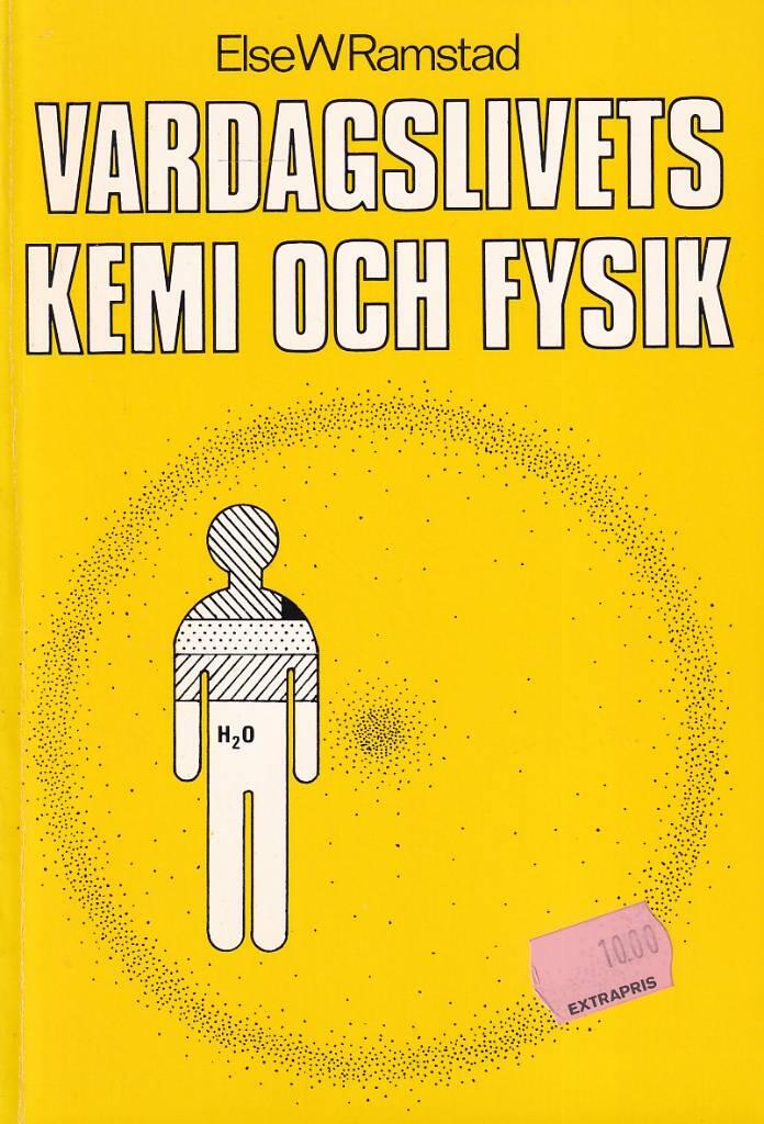 Vardagslivets kemi och fysik