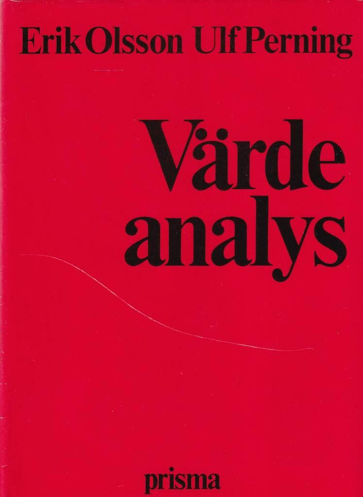 Värdeanalys : fantasi och sunt förnuft i samverkan