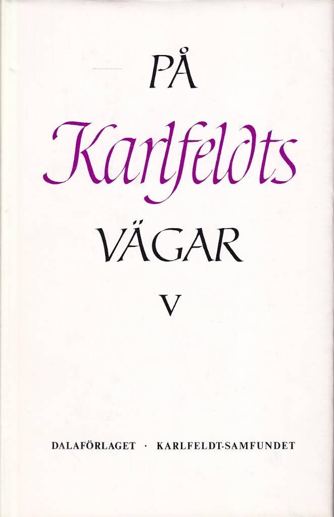 P&aring; Karlfeldts v&auml;gar