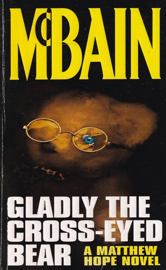 Gladly the cross-eyed bear