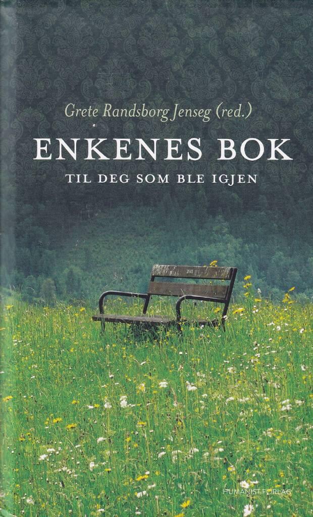 Enkenes bok - til deg som ble igjen