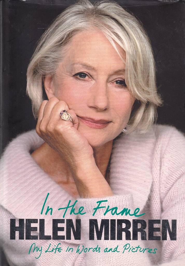 In the frame : my life in words and pictures