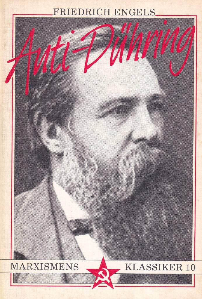 Herr Eugen D&uuml;hrings omv&auml;lvning av vetenskapen (Anti-D&uuml;hring)