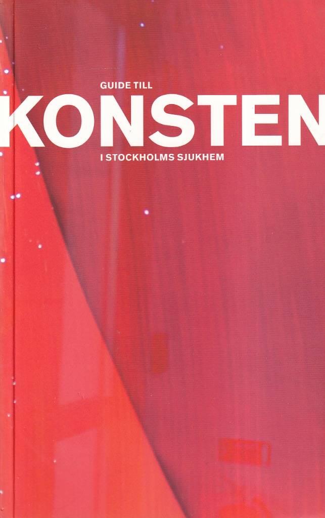 Guide till konsten i Stockholms sjukhem