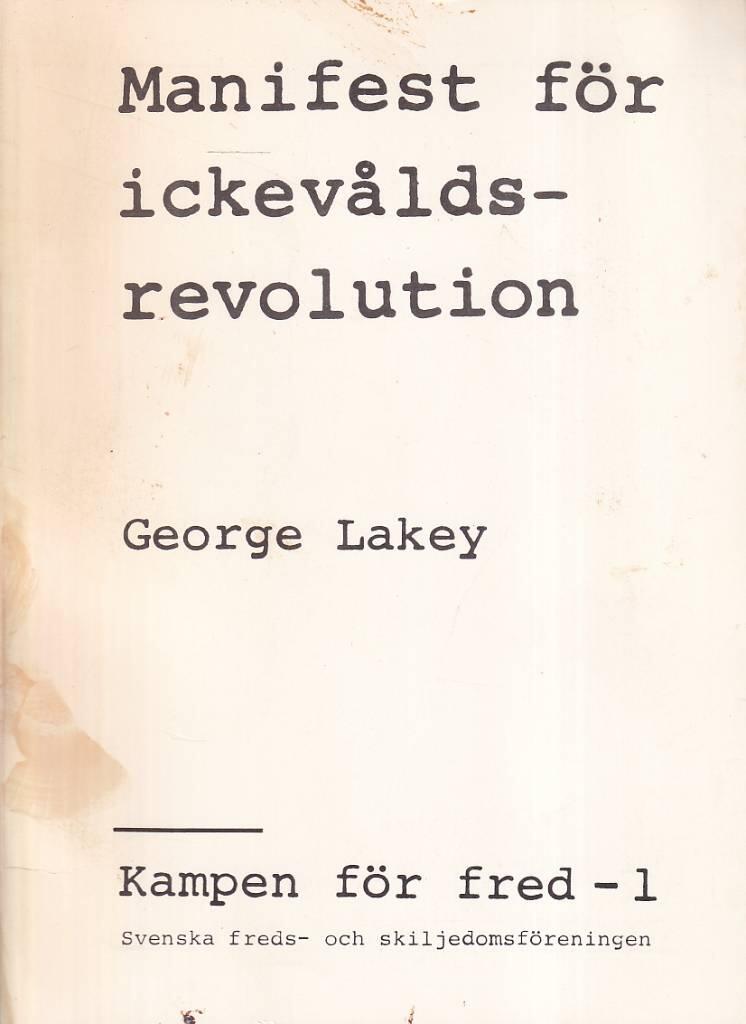 Manifest f&ouml;r ickev&aring;ldsrevolution