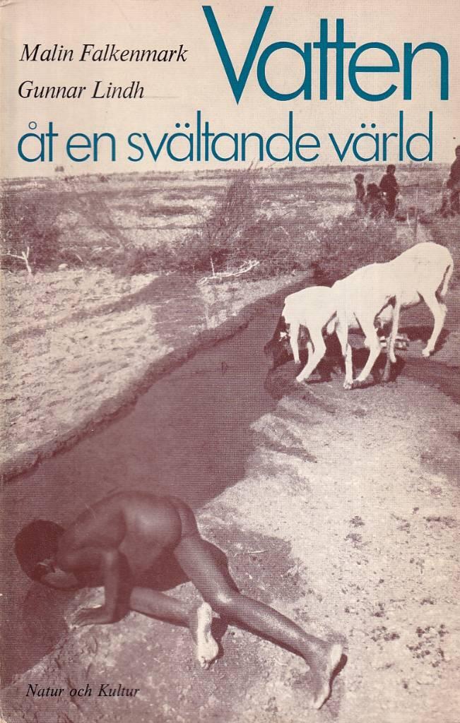 Vatten &aring;t en sv&auml;ltande v&auml;rld
