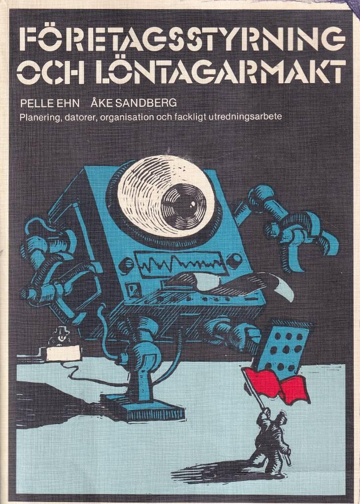 F&ouml;retagsstyrning och l&ouml;ntagarmakt