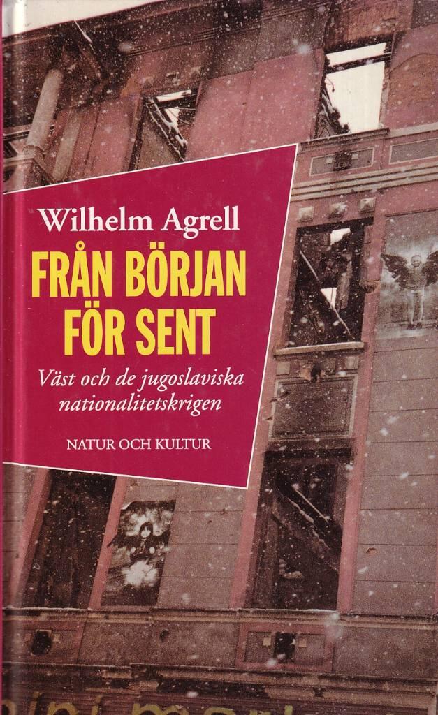 Fr&aring;n b&ouml;rjan f&ouml;r sent