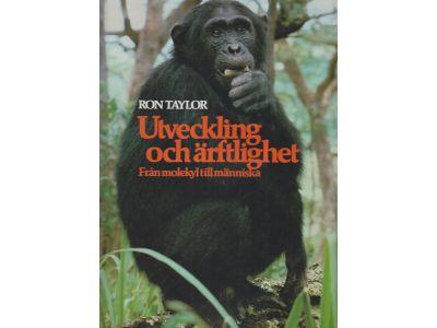Utveckling och &auml;rftlighet : fr&aring;n molekyl till m&auml;nniska