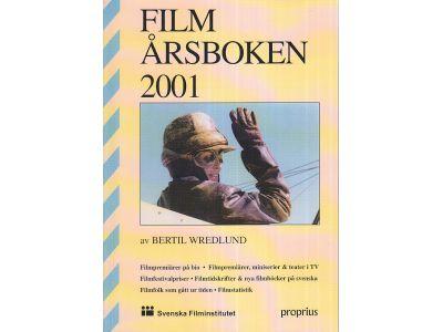 Film&aring;rsboken 2001 : samtliga filmer som premi&auml;rvisades p&aring; biograf och tv