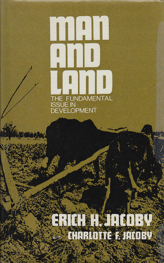 Man and land : the fundamental issue in development