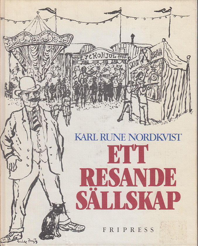 Ett resande s&auml;llskap - en historia