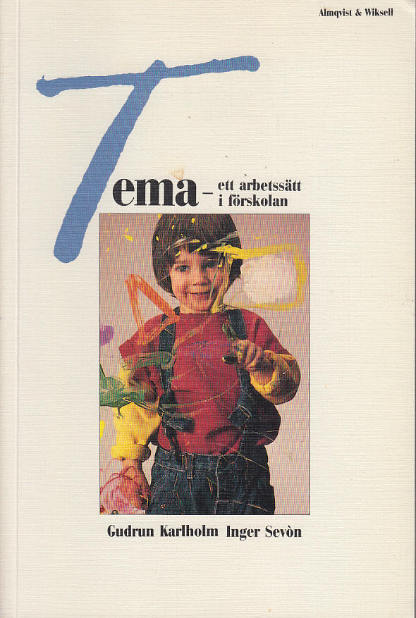 Tema - ett arbetss&auml;tt i f&ouml;rskolan
