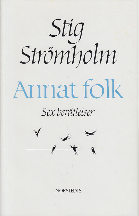 Annat folk : sex ber&auml;ttelser
