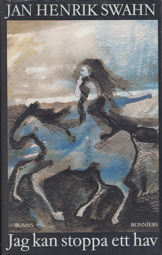 Jag kan stoppa ett hav : roman