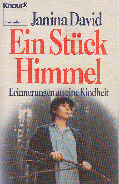 Ein St&uuml;ck Himmel - Erinnerungen an eine Kindheit