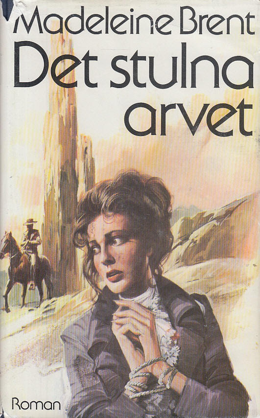 Det stulna arvet : [roman]