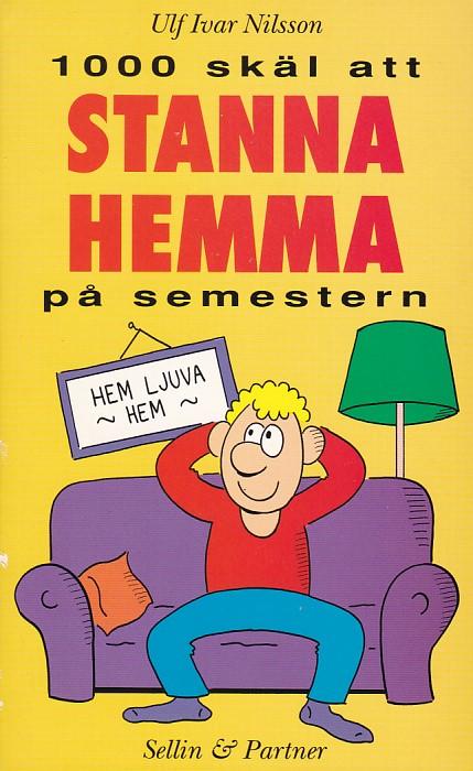 Tusen sk&auml;l att stanna hemma p&aring; semestern - svenska folkets v&auml;rsta reseminnen