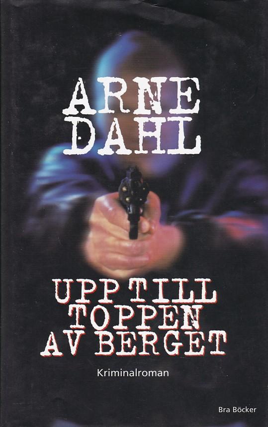 Upp till toppen av berget : kriminalroman