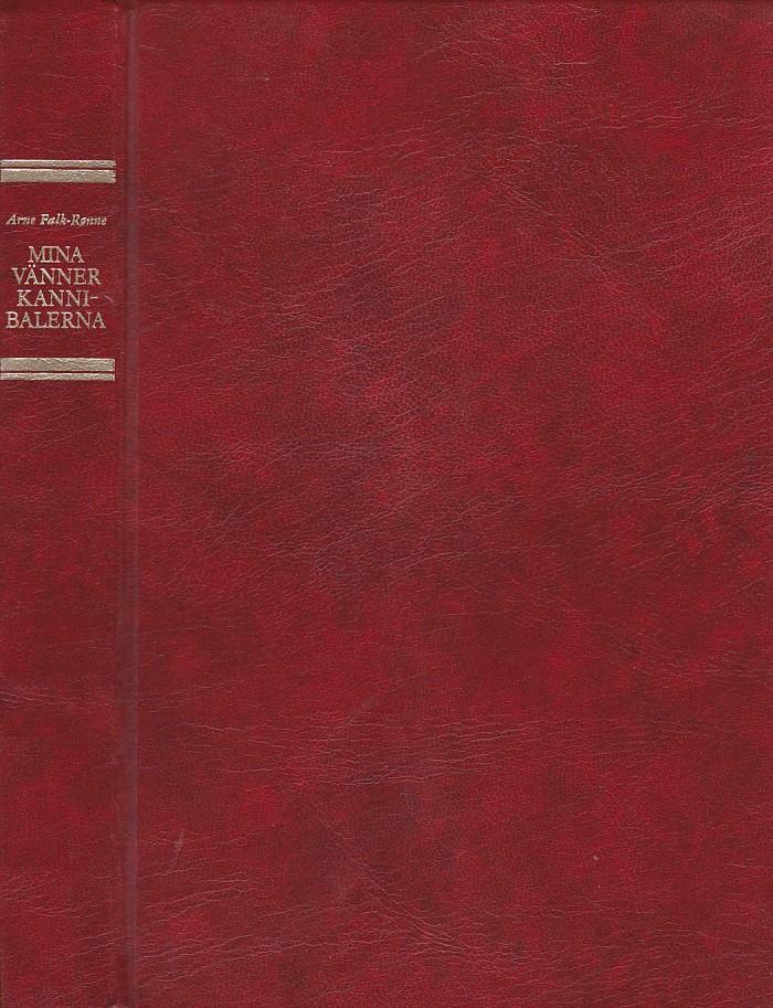 Mina v&auml;nner kannibalerna