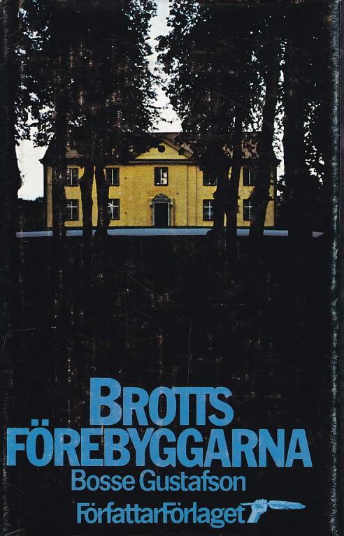 Brottsf&ouml;rebyggarna