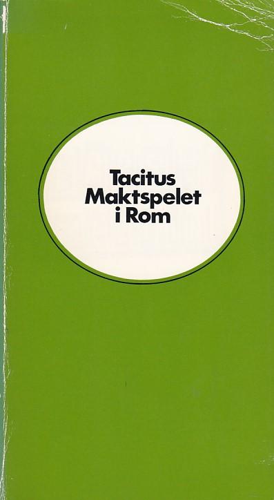 Maktspelet i Rom : historiae