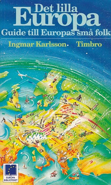 Det lilla Europa : guide till Europas sm&aring; folk