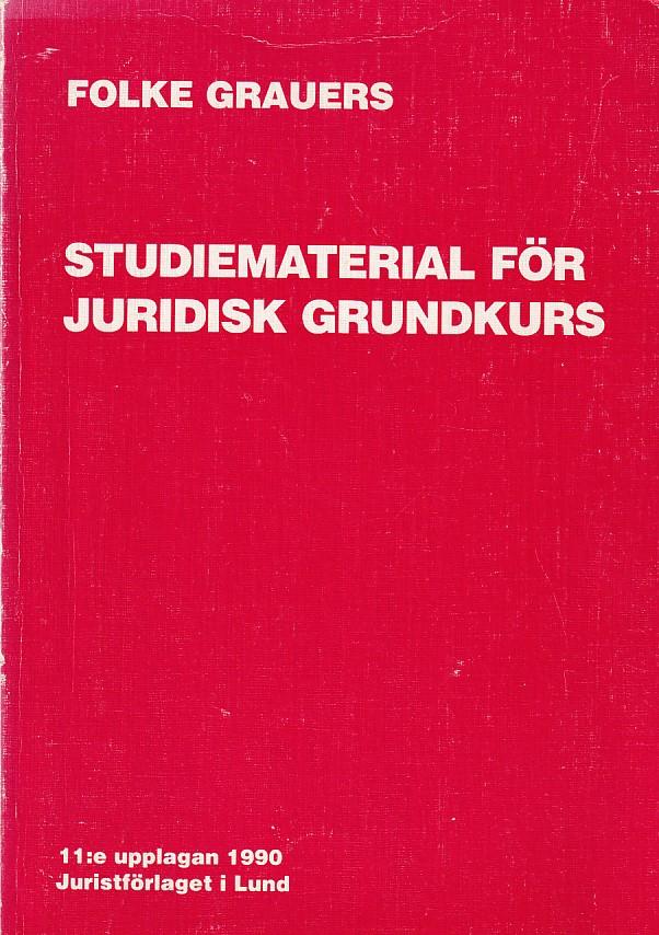 Studiematerial f&ouml;r juridisk grundkurs