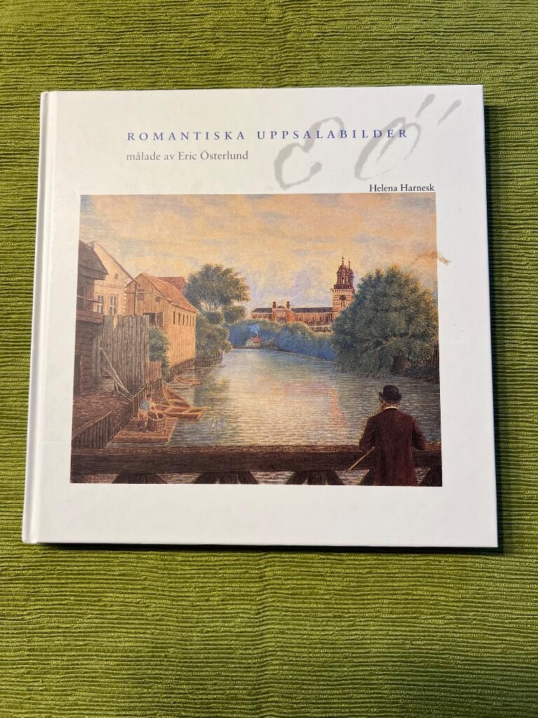 Romantiska Uppsalabilder målade av Eric Österlund