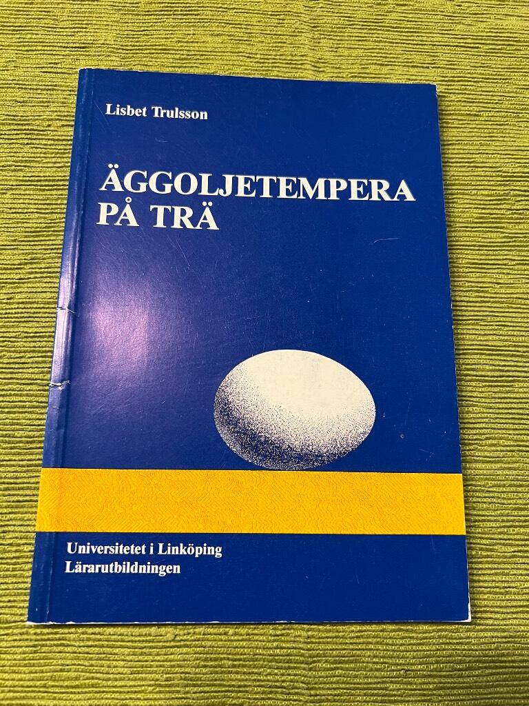 &Auml;ggoljetempera p&aring; tr&auml;