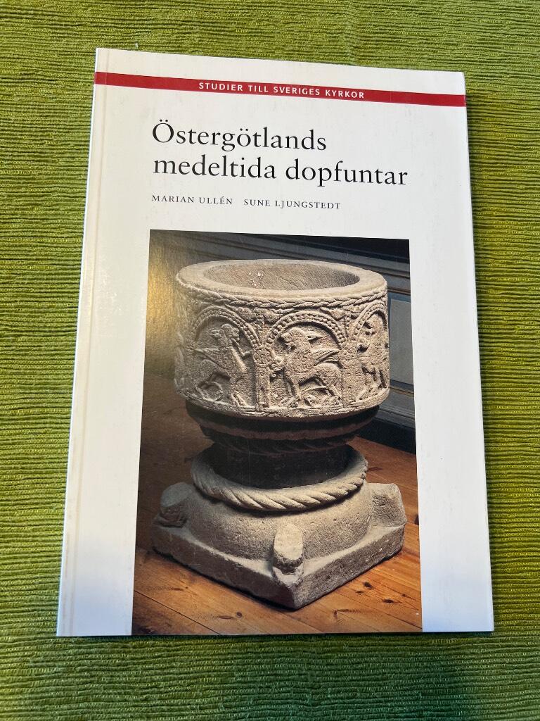 &Ouml;sterg&ouml;tlands medeltida dopfuntar