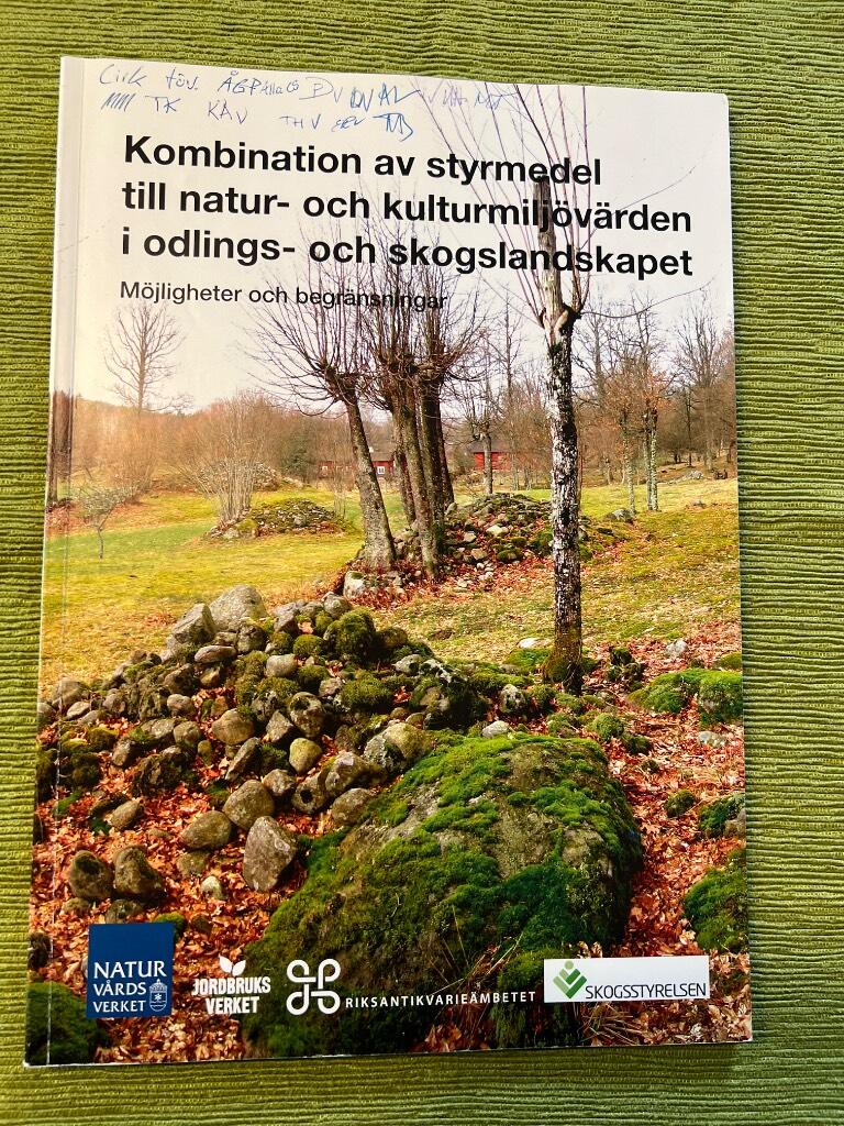 Kombination av styrmedel till natur- och kulturmilj&ouml;v&auml;rden i odlings- och skogslandskapet : m&ouml;jligheter och begr&auml;nsningar