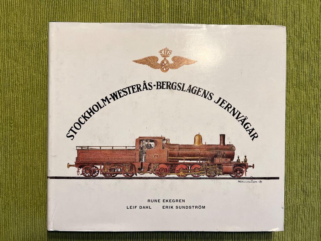 Historik &ouml;ver den rullande materielen vid Stockholm-Wester&aring;s-Bergslagens jernv&auml;gar 1872-1944