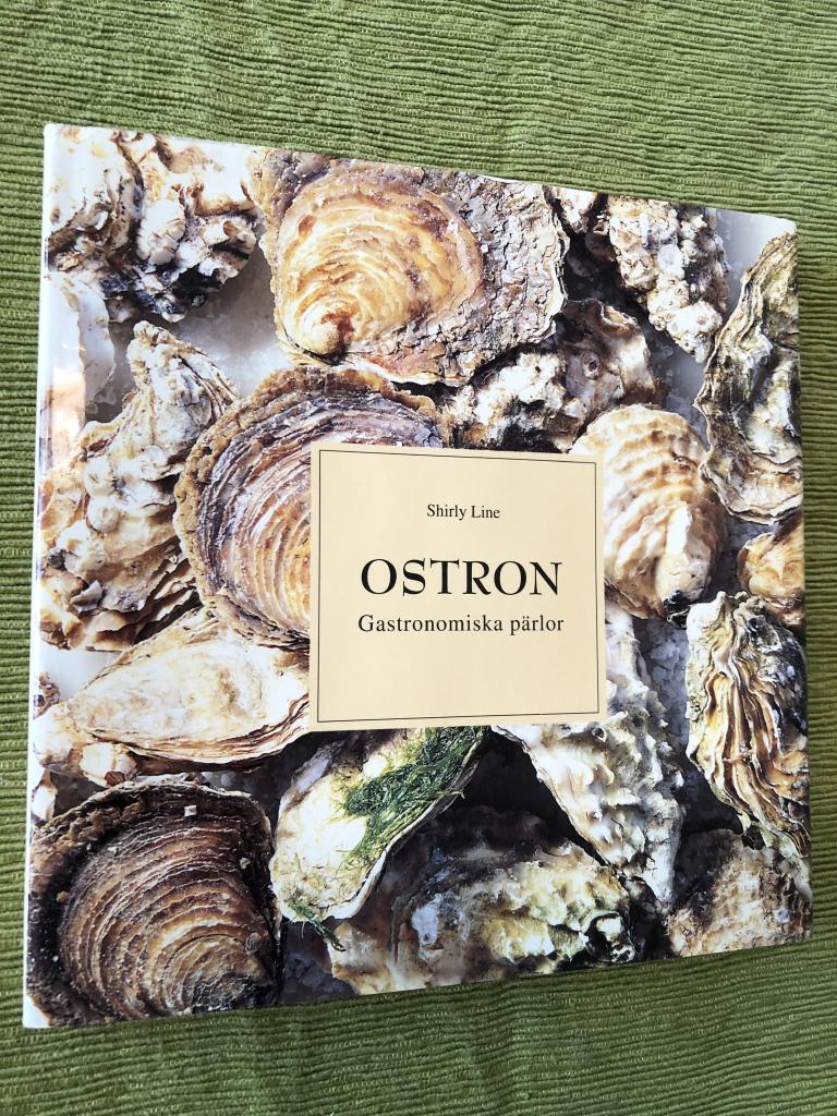 Ostron : gastronomiska pärlor