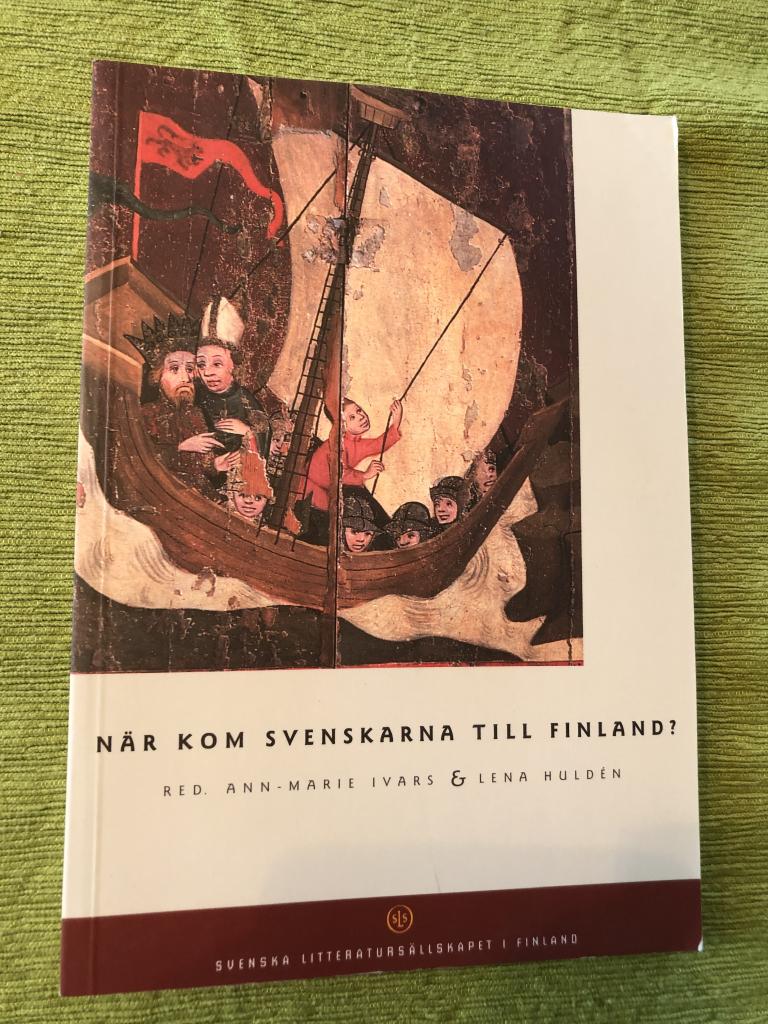 N&auml;r kom svenskarna till Finland?