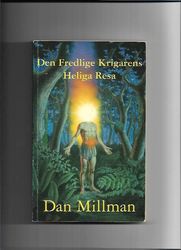 Den fredlige krigarens heliga resa