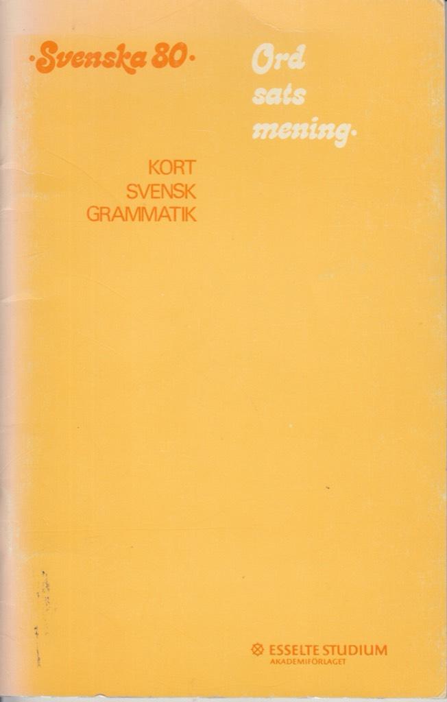Svenska 80 - kort svensk grammatik