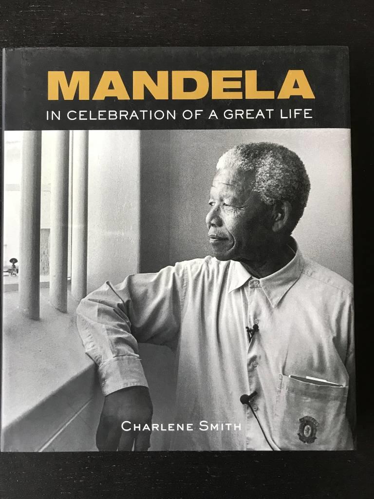 Mandela - in celebration of a great life
