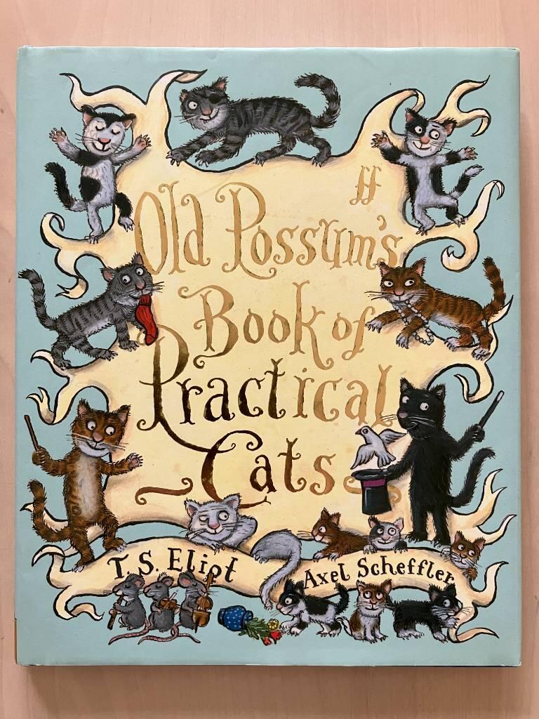 Old Possum's book of practical cats