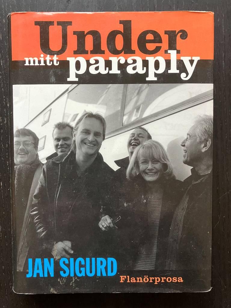 Under mitt paraply : flan&ouml;rprosa