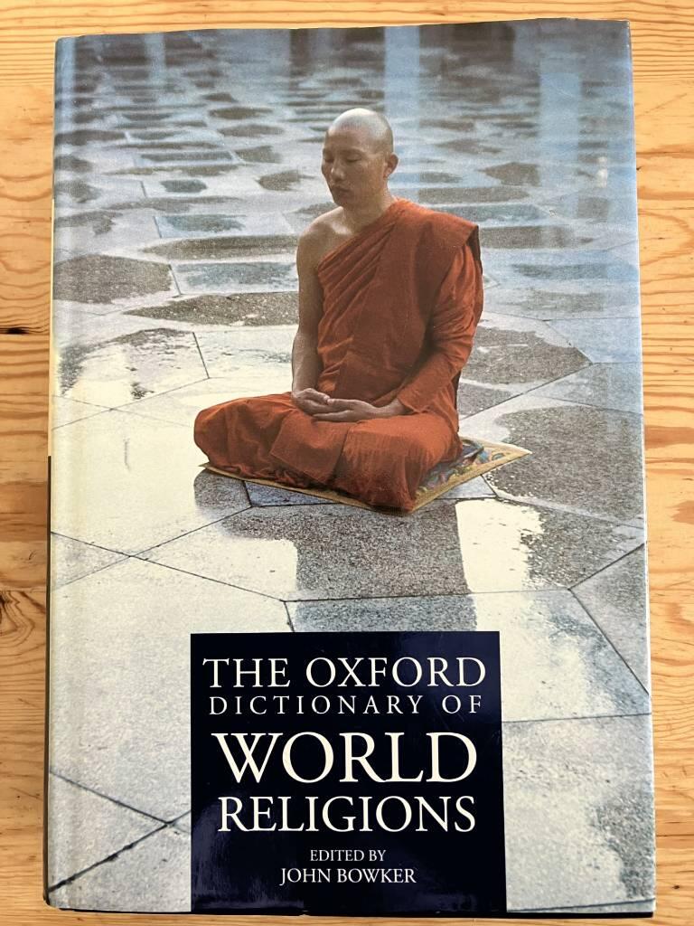 The Oxford dictionary of world religions