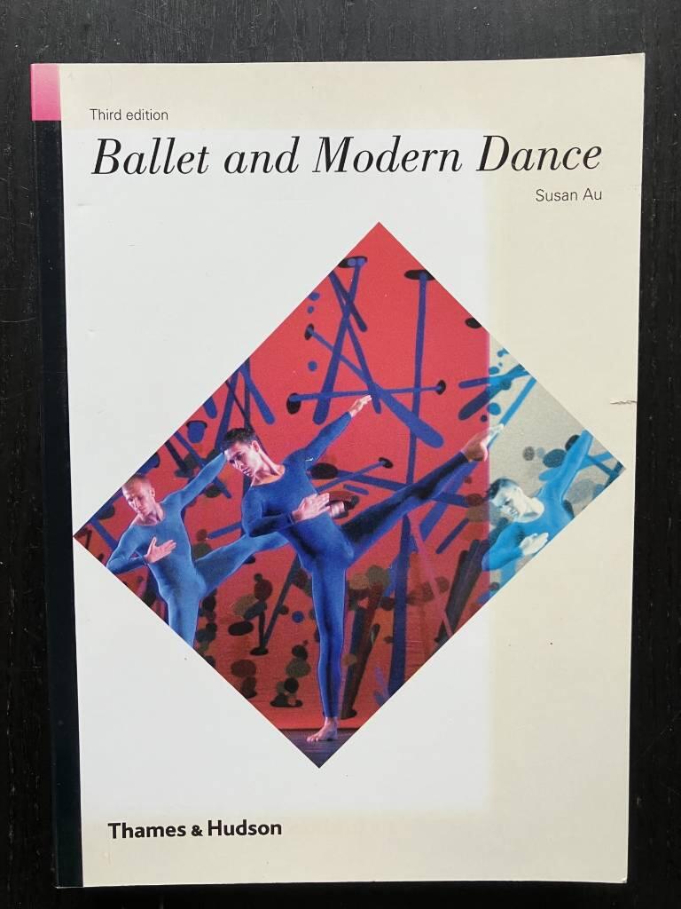 Ballet and modern dance