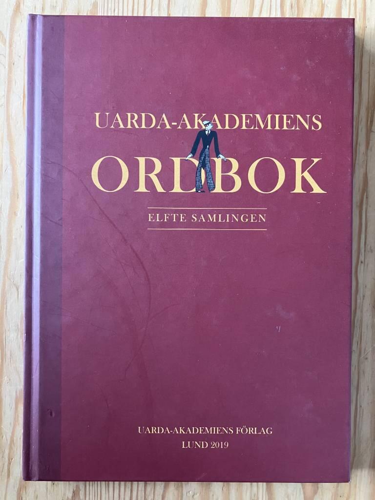 Uarda-akademiens ordbok - elfte samlingen