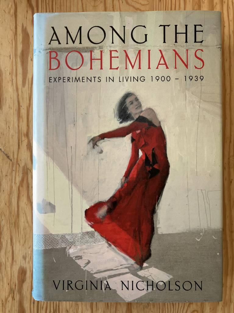 Among the Bohemians - experiments in living 1900-1939