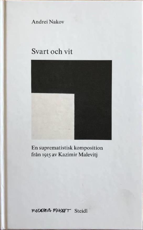 Svart och vit : en suprematistisk komposition fr&aring;n 1915 av Kazimir Malevitj